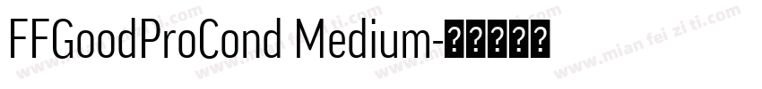 FFGoodProCond Medium字体转换
